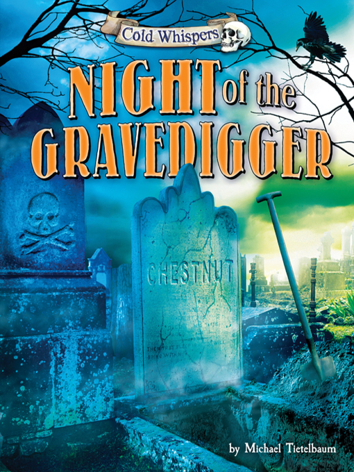 Title details for Night of the Gravedigger by Michael Teitelbaum - Wait list